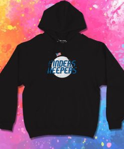 Finders Keepers Hoodie