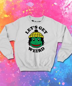 Finn Wolfhard Lets Get Weird Sweatshirt