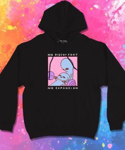 Funny No Discomfort No Expansion Hoodie