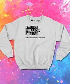 Glenn Frey Quotes Sweatshirt