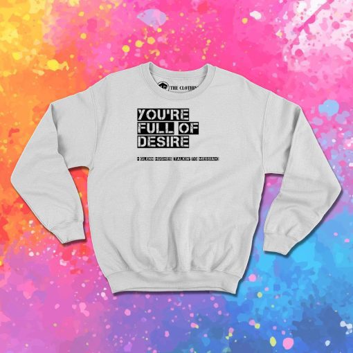 Glenn Frey Quotes Sweatshirt