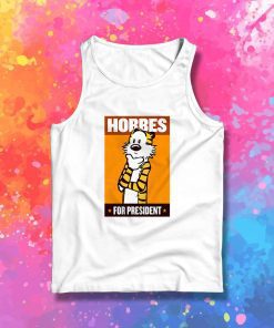 HOBBES FOR PRESIDENT Tank Top