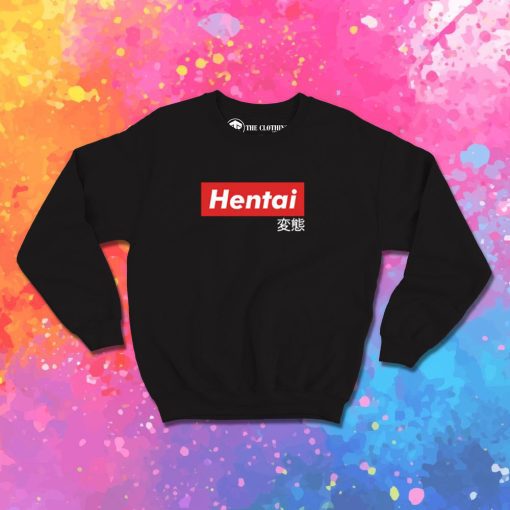 Hentai Sweatshirt