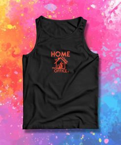 Home is where the office is Tank Top