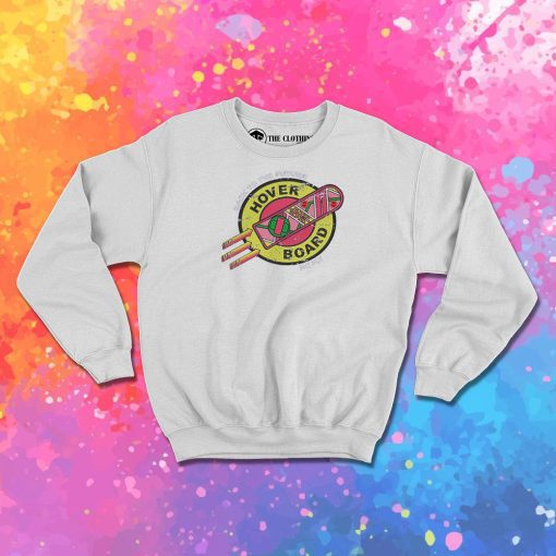 Hover Board Express Sweatshirt