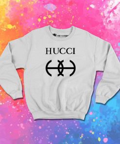 Hucci Sweatshirt