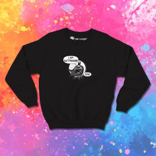 I AM VENGENCE I AM THE NIGHT Sweatshirt