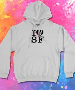 I Love San Francisco Hoodie
