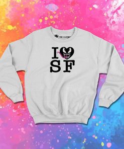 I Love San Francisco Sweatshirt