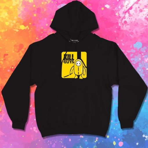 Kill Guys Hoodie