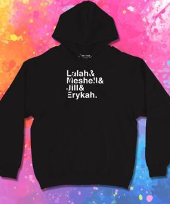 Lalah Meshell Jill Erykah Hoodie