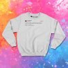Lana Del Rey Tweet Sweatshirt