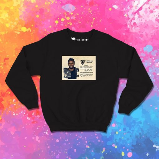 Larry Davis Wanted For Homicide Sweatshirt