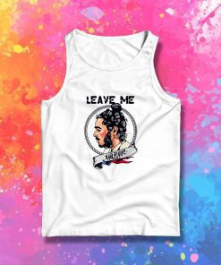 Leave Me Alone Post Tank Top