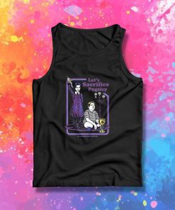 Lets Sacrifice Pugsley The Addams Family Tank Top