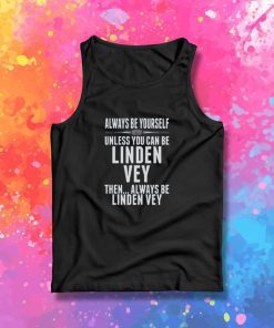 Linden Vey Be Yourself Vancouver Hockey Fan Tank Top