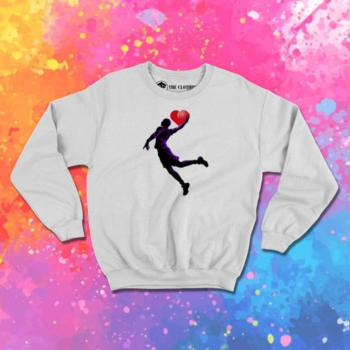 Love Basketball Sweatshirt