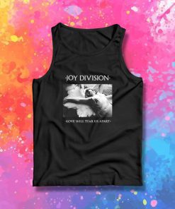 Love Will Tear Us Apart Joy Division Tank Top