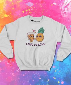 Love is Love Sweatshirt
