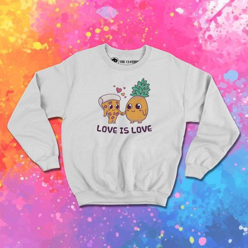 Love is Love Sweatshirt