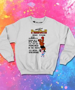 Mike Tyson Punchout In The Mouth Sweatshirt