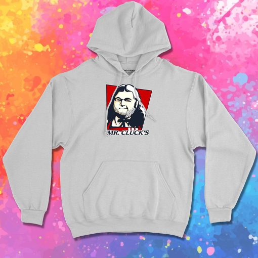 Mr Cluck is Fried Chicken Hoodie