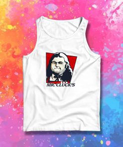 Mr Cluck is Fried Chicken Tank Top