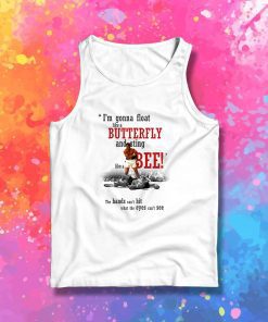 Muhammad Ali is quote Tank Top