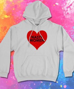 Nasty Women Heart Hoodie