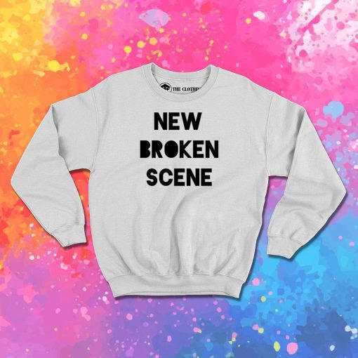 New Broken Scenes Sweatshirt