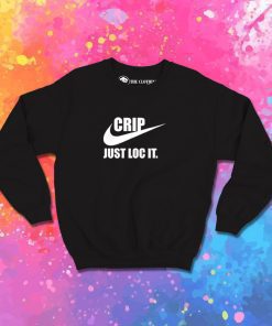 Nike Logo Crip Just Loc It Sweatshirt