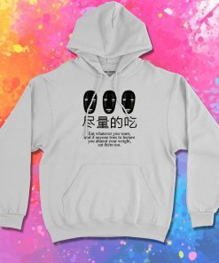 No Face Eat Whatever Hoodie
