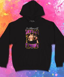 RIP Taylor Swift Hoodie