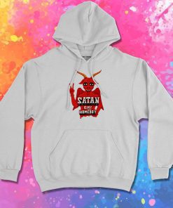 Satan Is My Homeboy Hoodie