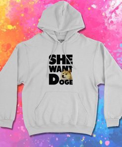 She Want Doge Hoodie