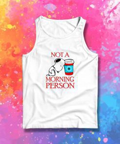 Snoopy Not A Morning Person Tank Top