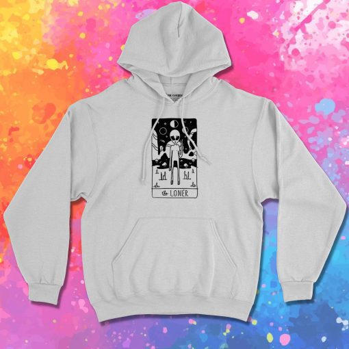 The Loner Alien Hoodie