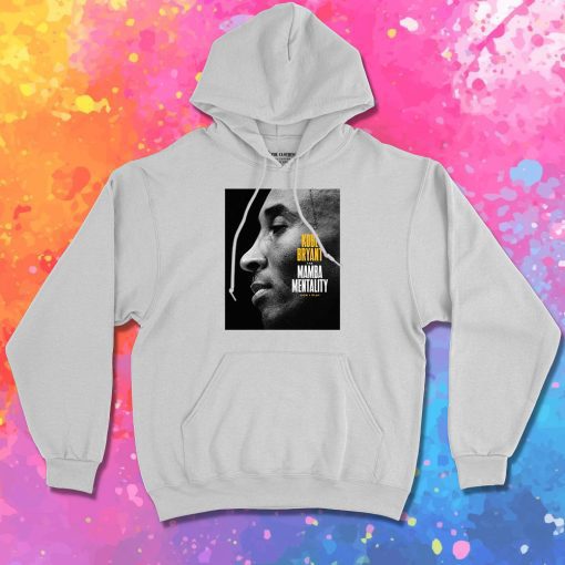The Mamba Mentality Kobe Bryant Hoodie