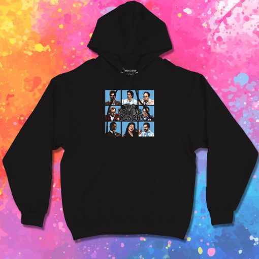 The Nothing Bunch Hoodie