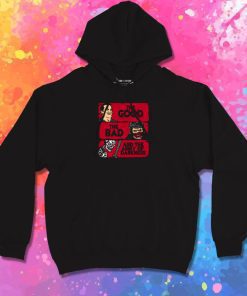 The good the bad and the army of darkness Hoodie