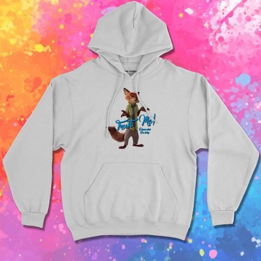Trust Me Zootopia Hoodie