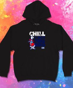 Vintage Icee Chill I Got This Bro Quote Hoodie