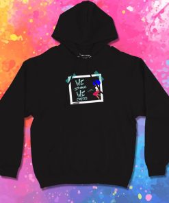 We get what We Expect Hoodie