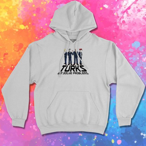 We solve problems Hoodie