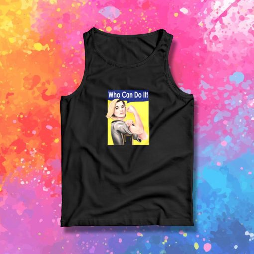 Who Can Do It Tank Top