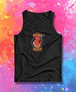 Winner Winner Chicken Dinner Tank Top