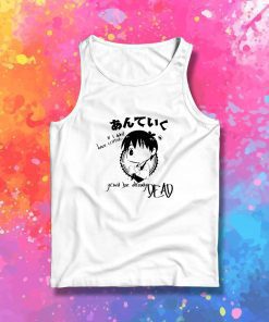 You are safe Tank Top