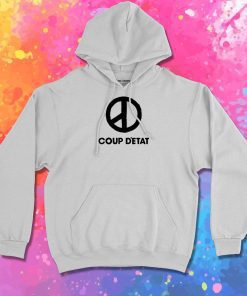 coup detat Hoodie