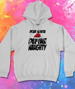 define naughty Hoodie