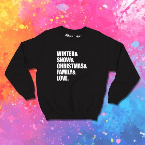 family love christmas Sweatshirt